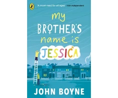 KNYGA John Boyne My Brother's Name is Jessica