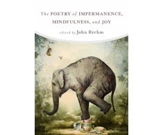 KNYGA John Brehm Poetry of Impermanence, Mindfulness, and Joy