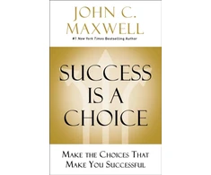 KNYGA John C Maxwell Success Is a Choice