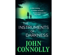 KNYGA The Instruments of Darkness, A Charlie Parker Thriller