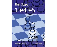 KNYGA John Emms First Steps: 1 e4 e5