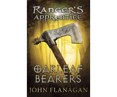 KNYGA John Flanagan Oakleaf Bearers (Ranger's Apprentice Book 4)