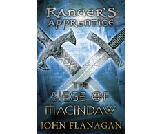 KNYGA John Flanagan Siege of Macindaw (Ranger's Apprentice Book 6)
