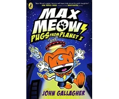 KNYGA John Gallagher Max Meow Book 3: Pugs from Planet X