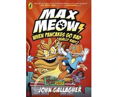 KNYGA John Gallagher Max Meow Book 6: When Pancakes Go Bad (Really Bad!)