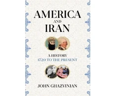 KNYGA John Ghazvinian America and Iran