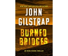 KNYGA John Gilstrap Burned Bridges