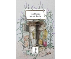 KNYGA John Greening Ten Poems about Sheds