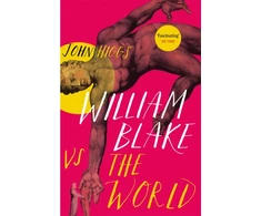 KNYGA John Higgs William Blake vs the World