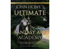 KNYGA John Howe's Ultimate Fantasy Art Academy