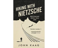 KNYGA John J Kaag Hiking with Nietzsche