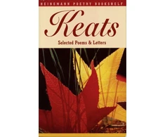 KNYGA John Keats Heinemann Poetry Bookshelf: Keats Selected Poems and Letters