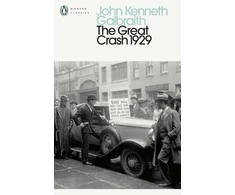 KNYGA John Kenneth Galbraith Great Crash 1929