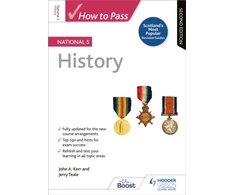 KNYGA John Kerr How to Pass National 5 History: Second Edition