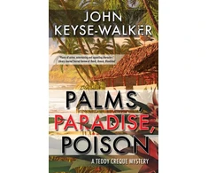 KNYGA John Keyse Walker Palms, Paradise, Poison