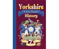 KNYGA John Malam Yorkshire: A Very Peculiar History