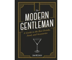 KNYGA John Mccarthy Modern Gentleman, The Guide to the Best Food, Drinks, and Accessories