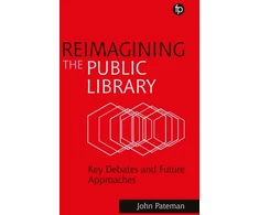 KNYGA John Pateman Reimagining the Public Library