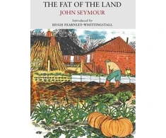 KNYGA John Seymour Fat of the Land