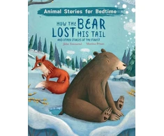 KNYGA John Townsend How The Bear Lost His Tail and Other Animal Stories of the Forest