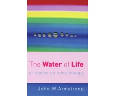 KNYGA John W Armstrong Vanduo Of Life, A Treatise on Urine Therapy