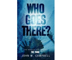 KNYGA John W Campbell Who Goes There