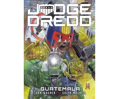 KNYGA John Wagner Judge Dredd: Guatemala