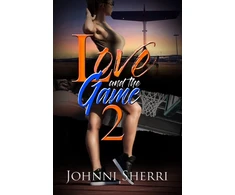 KNYGA Johnni Sherri Love And The Game 2