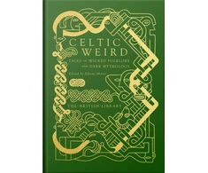 KNYGA Johnny Mains Celtic Weird, Tales of Wicked Folklore and Dark Mythology