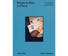 KNYGA Johny Pitts Home Is Not A Place