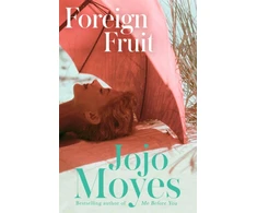 KNYGA Jojo Moyes Foreign Fruit