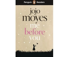 KNYGA Jojo Moyes Moyes Jojo Penguin Readers Level 4: Me Before You (ELT Graded Reader): Abridged Edition