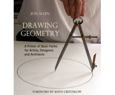 KNYGA Jon Allen Allen Jon Drawing Geometry: A Primer of Basic Forms for Artists, Designers and Architects