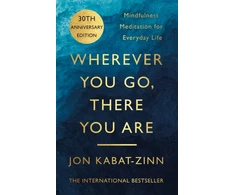 KNYGA Jon Kabat Zinn Wherever You Go, There You Are