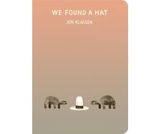 KNYGA Klassen Jon We Found a Hat: The final tale in Jon Klassen’s multi-award-winning and bestselling hat trilogy, giving his deadpan finale a surprising new twist... Now in board book for babies and toddlers
