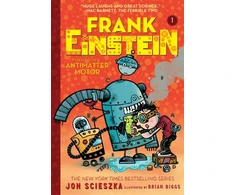 KNYGA Jon Scieszka Frank Einstein and the Antimatter Motor