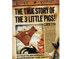 KNYGA Jon Scieszka True Story of the Three Little Pigs