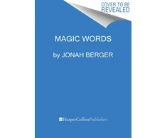 KNYGA Jonah Berger Magic Words