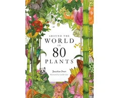 KNYGA Jonathan Drori Around the World in 80 Plants