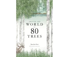 KNYGA Jonathan Drori Around the World in 80 Trees