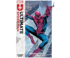 KNYGA Jonathan Hickman Ultimate Spider-Man Vol. 1: Married With Children