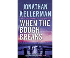 KNYGA Jonathan Kellerman When the Bough Breaks (Alex Delaware series, Book 1)