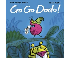 KNYGA Jones Huw Lewis Go Go Dodo!