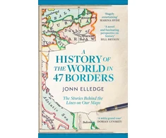 KNYGA Jonn Elledge History of the World in 47 Borders, The Sunday Times #1 Bestseller