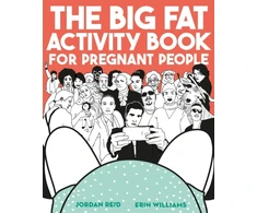 KNYGA Jordan Reid Big Fat Activity Book for Pregnant People