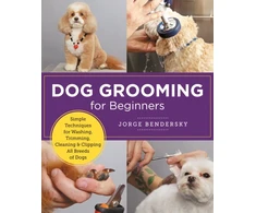 KNYGA Jorge Bendersky Dog Grooming for Beginners