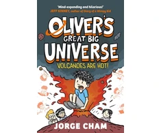 KNYGA Jorge Cham Oliver's Great Big Universe: Volcanoes are Hot!, A Times Children's Book of the Week