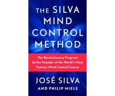 KNYGA Jose Silva Silva Mind Control Method, The Revolutionary Program by the Founder of the World's Most Famous Mind Control Course