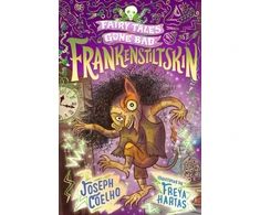 KNYGA Joseph Coelho Frankenstiltskin: Fairy Tales Gone Bad