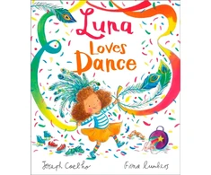 KNYGA Joseph Coelho Luna Loves Dance